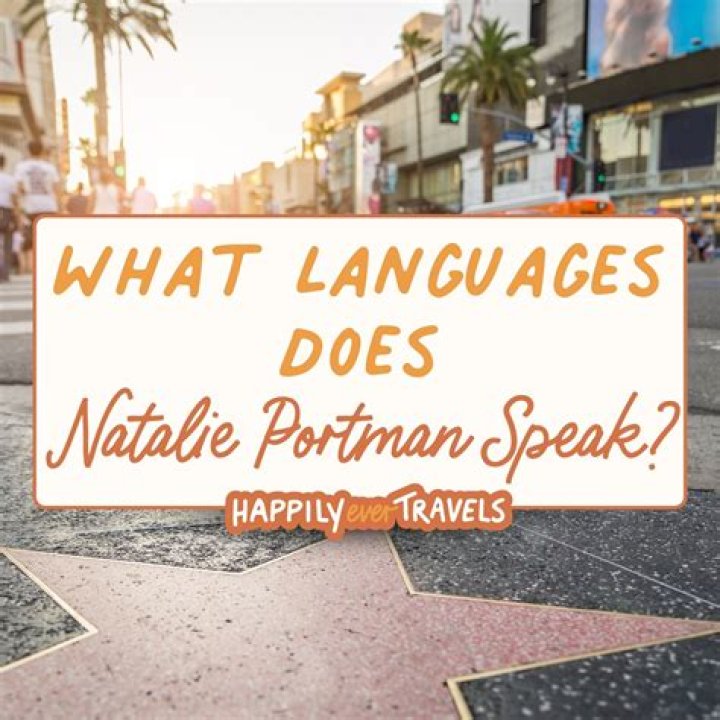 What Languages Does Natalie Portman Speak? Unpacking a Star's Linguistic Gifts